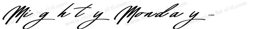 Mighty Monday字体转换